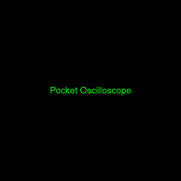 Pocket Oscilloscope