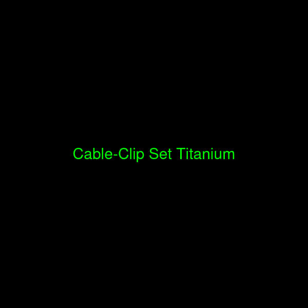 Cable-Clip Set Titanium